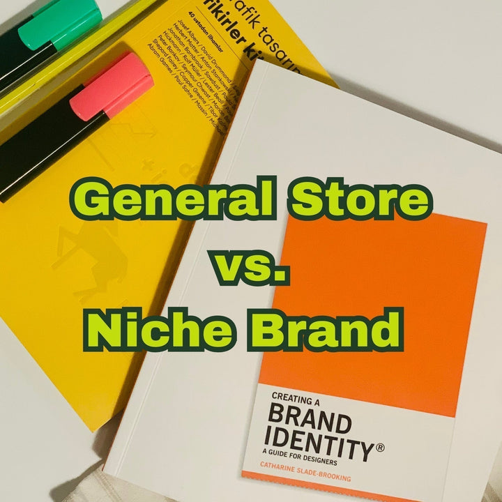 How to Transition from a General Store to a Niche Brand