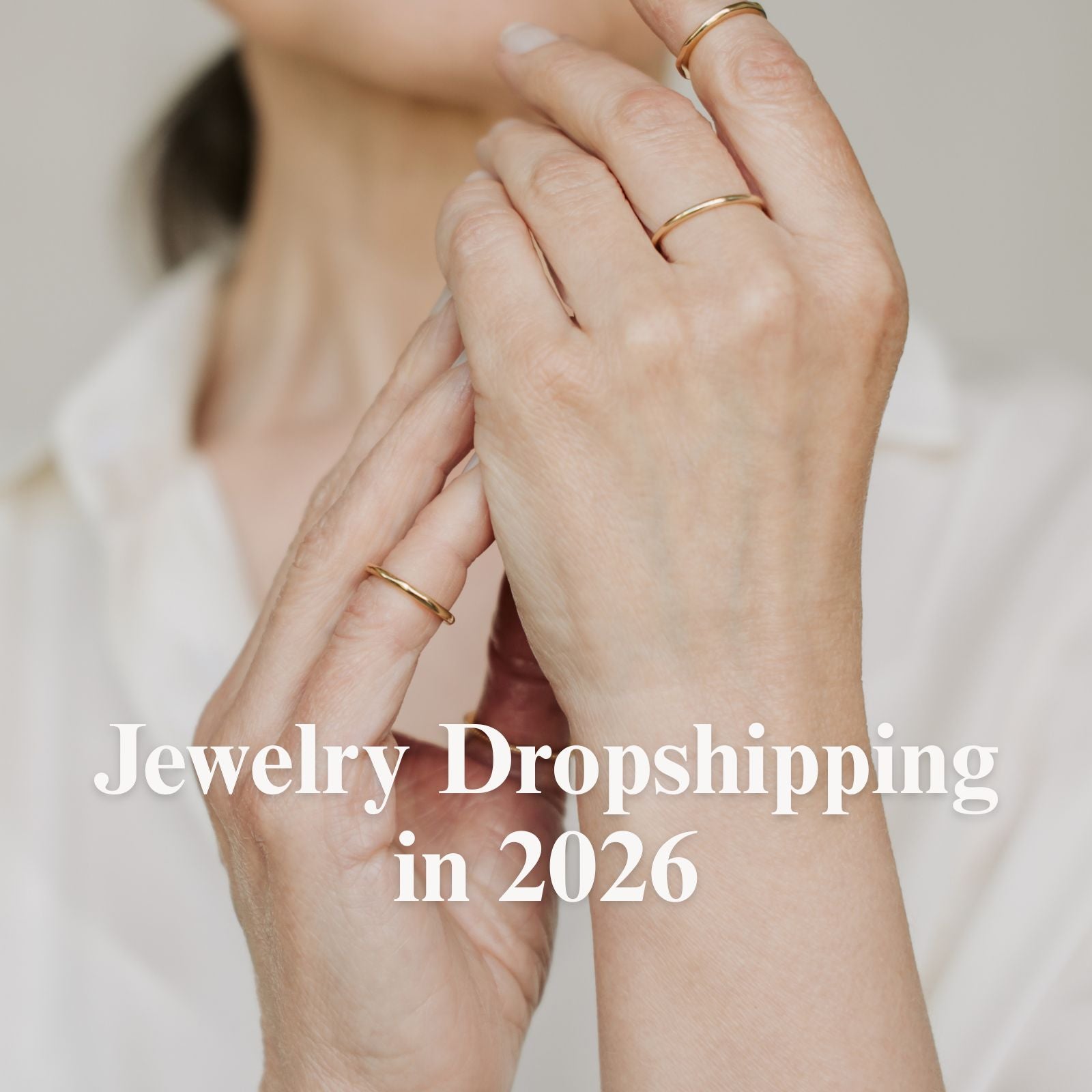 Jewelry Dropshipping in 2026: Profitable Products, Quality Risks, and How Sellers Can Scale Safely