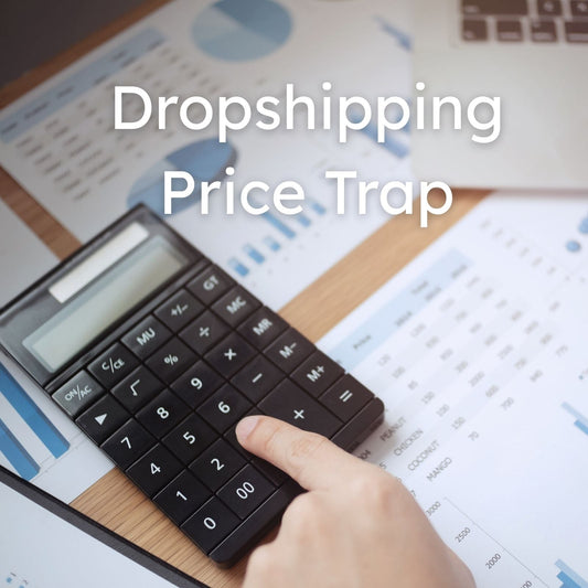 Dropshipping Price Trap