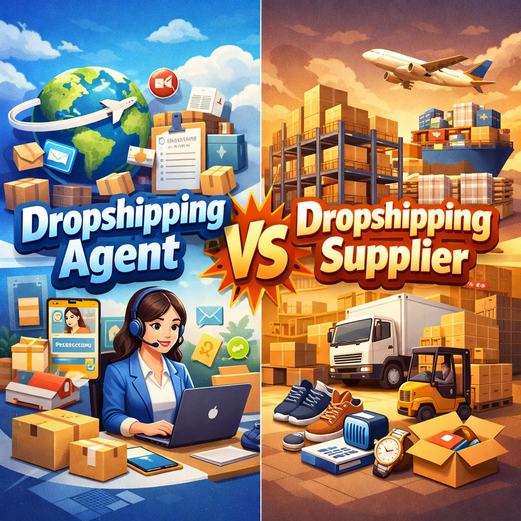 Dropshipping Agent vs Dropshipping Supplier: How Merchants Should Choose in 2026
