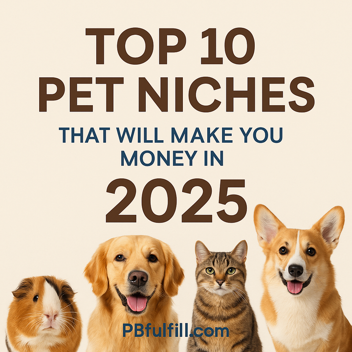 Top 10 Pet Niches That Will Make You Money in 2025