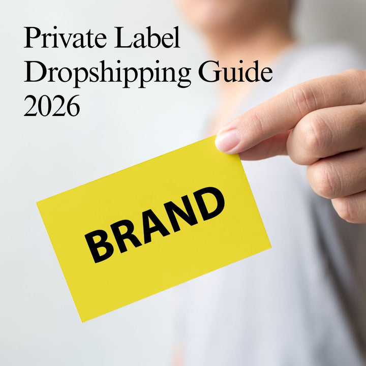 Private Label Dropshipping in 2026: How to Build a Real Brand with the Right Fulfillment Partner
