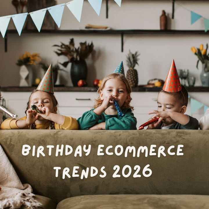 Birthday Ecommerce Trends 2026: Products That Actually Sell