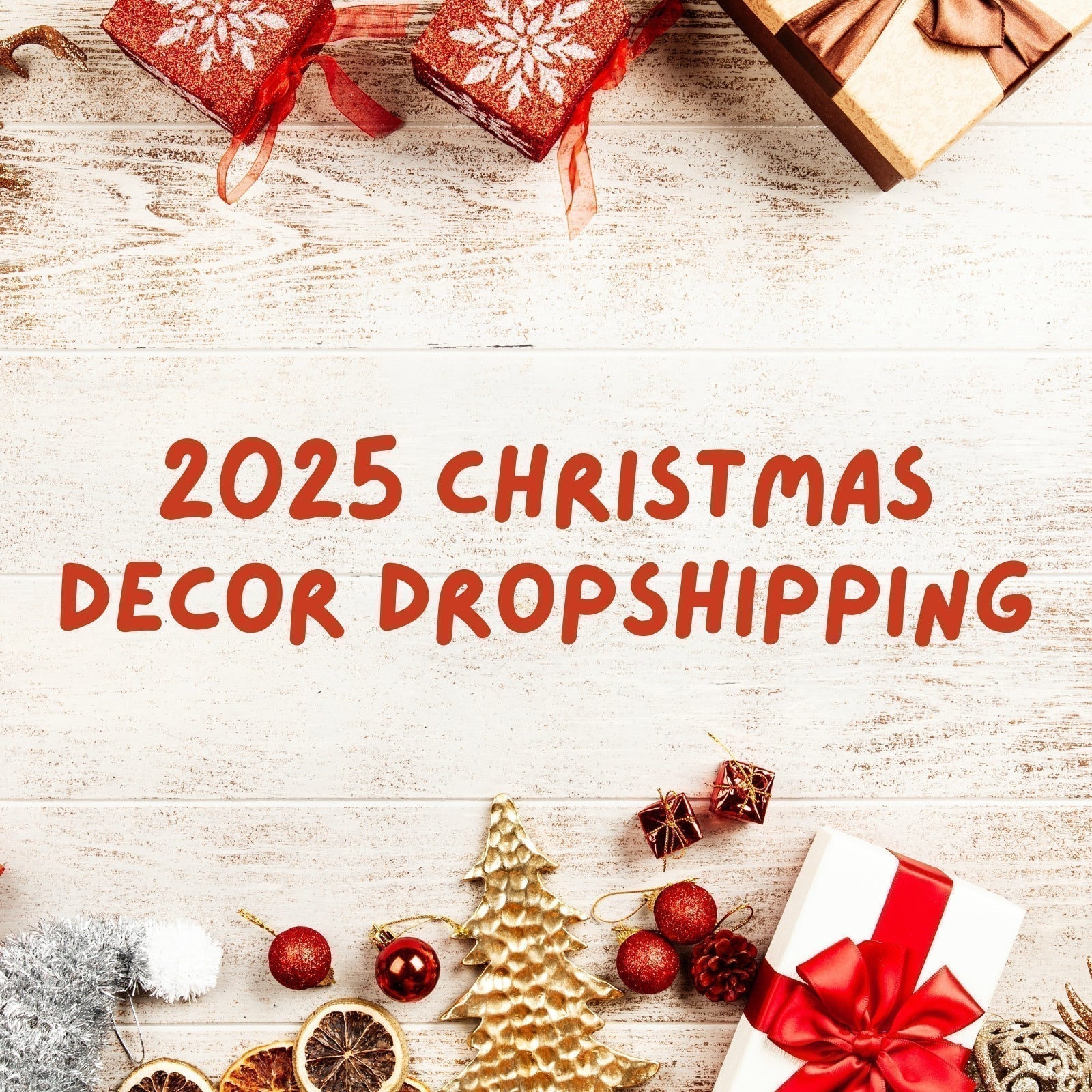 2025 Christmas Decor Dropshipping: Top Products & Profitable Niches