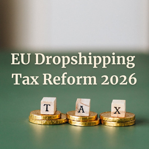 EU Dropshipping Tax Reform 2026: How to Protect Your Margins Under the New €3 Customs Duty？